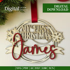 "My First Christmas" Personalized Ornament – Digital Laser Cut File (SVG, AI, PDF, DXF, LBR, XCS for Lightburn & Xtool Studio)